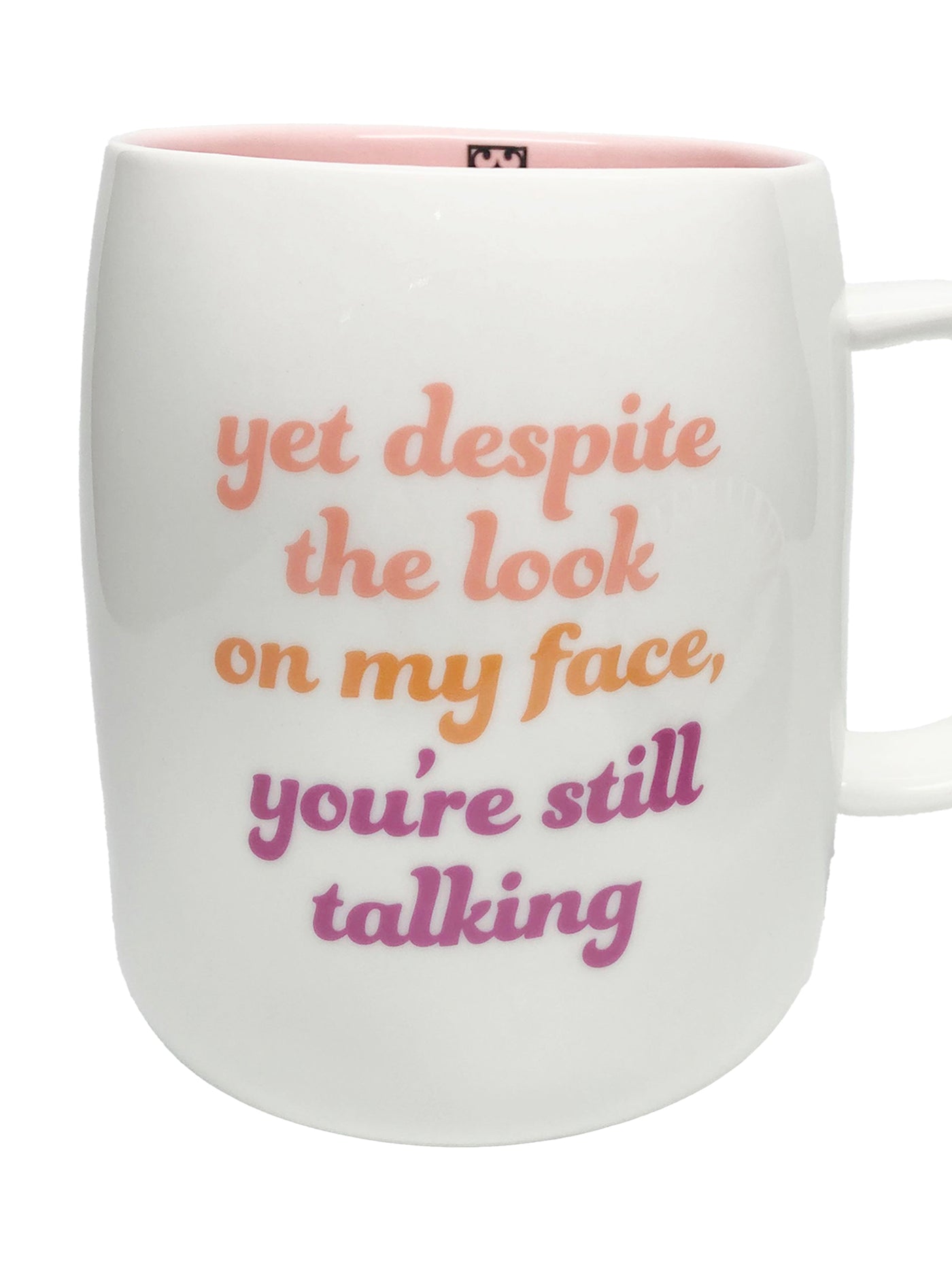 FINAL SALE - Coffee Mug | You're Still Talking