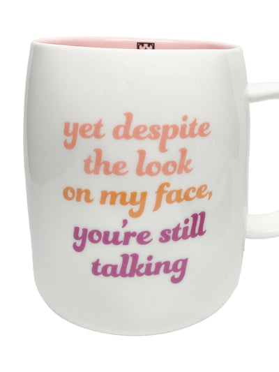 Coffee Mug | You're Still Talking